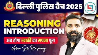 Delhi police 2025 | Reasoning Introduction | Reasoning By Arun Sir #careerwill #delhipolice