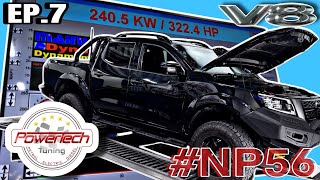 Ep.7 - V8 NAVARA #NP56 Dyno Tune - Is this Australia's Highest Power NP300?