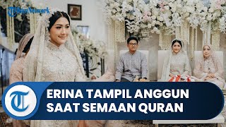 Jelang Pernikahan, Erina Gudono Tampil Anggun Kenakan Busana Serba Silver saat Semaan Alquran