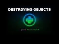 Destroying Objects - Python Programming