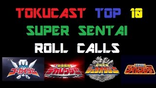 The Tokucast Top 10: Super Sentai Roll Calls