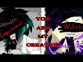 You are my creation |•|creepypastas oc's|•| ♧Happy Mask♧