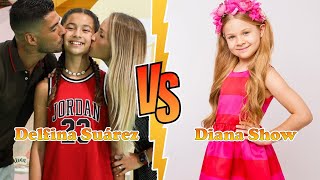 Delfina Suárez (Luis Suárez's Daughter) VS Diana Show Transformation ★ From Baby To 2024