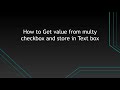 How to get multi selected checkbox values display into text box using jQuery