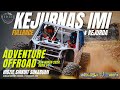 FULLRACE KEJURNAS & KEJURDA ADVENTURE OFFROAD 2024 SERI 1 || HIDZIE SIRKUIT SUKABUMI