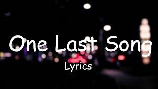 Sam Smith - One Last Song [Lyrics / Lyric Video]