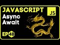 ASYNC AWAIT JavaScript | JavaScript in Hindi - 48 #javascript #reactjs