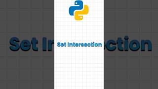 Set Intersection ( python for beginners ) #shorts #ytshorts #set