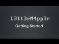 L3tt3rM4pp3r Getting Started
