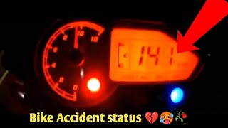 Bike Accident status 💔🥵🥀 .2022#broken #bike #ytshort