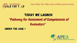 APEA is walking the talk by building pathways to assess competencies of evaluators