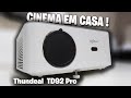 AGORA DA PRA FAZER UM CINEMA EM CASA  PROJETOR THUNDEAL TD92 Pro !