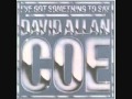 David Allan Coe ive got something to say