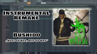 Instrumental Remake | Bushido - Hast du was, bist du was