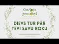 Sinepju Graudiņš // Dievs Tur Pār Tevi Savu Roku #088