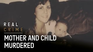 Jealousy Kills: Mother and Baby Murdered | The FBI Files S2 EP11 | Real Crime