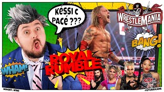 [KeSSi C PaCé] WWE Royal Rumble 2021