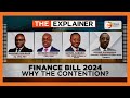 Finance Bill: Why The Contention? [part 1]
