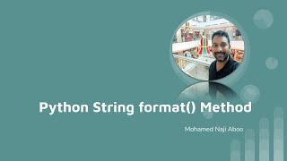 Python Tutorial - Part 3 - Python string placeholder - format