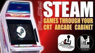 Play Steam Games Through Your CRT Arcade Cabinet