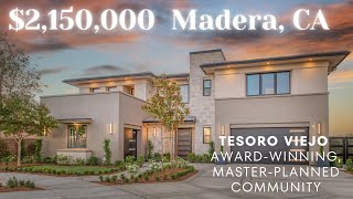 $2,150,000 Madera California Million Dollar Home located in Tesoro Viejo #1 Master Planned Community