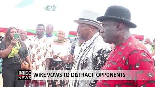 WIKE VOWS DISTRACT OPPONENTS