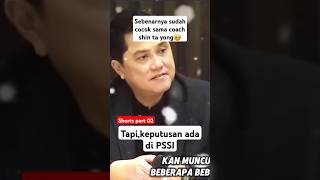 SEBENARNYA SUDAH COCOK SAMA COACH STY,TAPI KEPUTUSAN ADA DI PSSI | SHORTS VIDEO PART 02