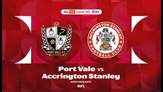 Highlights | Port Vale vs Accrington Stanley [1st February 2025]