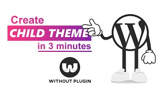 Create A Child Theme in Wordpress Without Plugins [01]