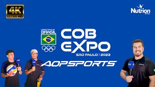 Cobertura Completa da COB EXPO #AopSports #CobExpo