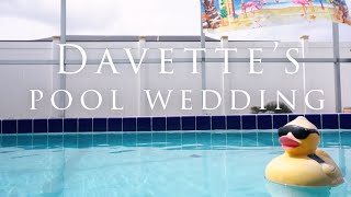 Davett's Pool Wedding