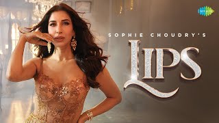LIPS | Sophie Choudry | Freddy Daruwala | Raahi | Ardaas | Hothon Pe Aisi Baat | New Hindi Song
