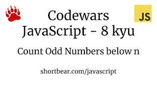 Codewars - Javascript - Count Odd Numbers below n