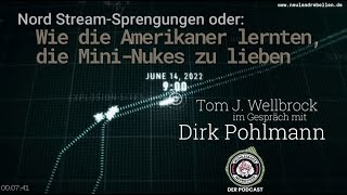 Nord Stream oder: Wie die Amerikaner lernten, die Mini Nukes zu lieben