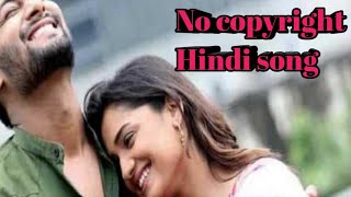 No Copyright Hindi Song/Kabir Sing Mashup Version  song/Beautiful song