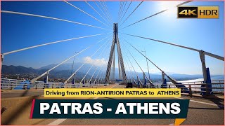 PATRAS - ATHENS, Driving from RION-ANTIRION PATRAS to ATHENS【4K】