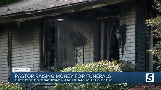 Nashville pastor raising money for fire victims' funerals