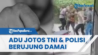 Oknum Polisi & TNI Terlibat Perkelahian di Fakfak Berujung Damai