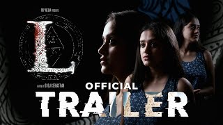 ' L ' Official Trailer | Shoji Sebastian | Joshy Krishna | Goodwill Entertainments