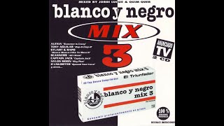 Blanco y Negro MIX 3 (megamix) (1996)