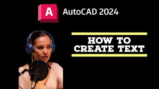 Create Texts - AutoCAD 2024 Tutorials