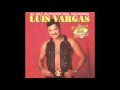 LUIS VARGAS EL PARANDERO,..avi