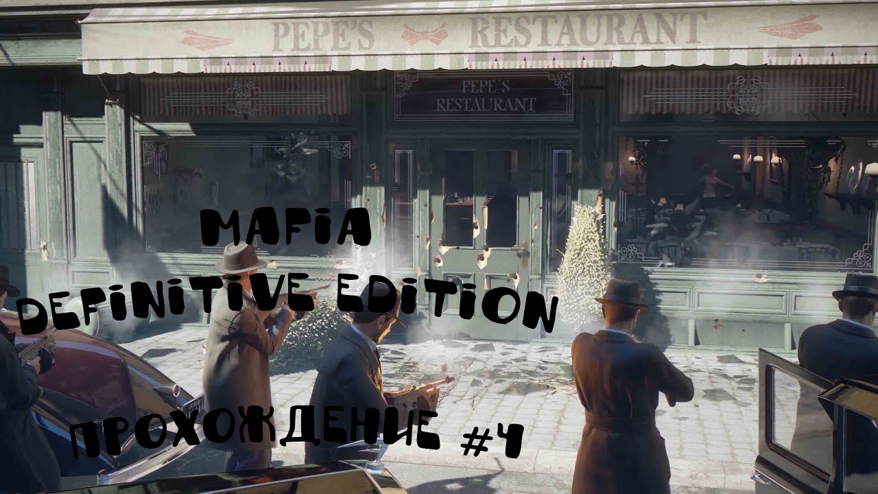 Mafia Definitive Edition # 4 - YouTube