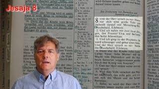 Kap. 119-11: Jesaja 8, 1-3 (König, Priester und Prophet)