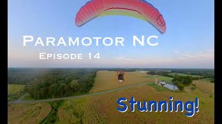 Paramotor NC - Episode 14 - Stunning!   #ParamotorNC