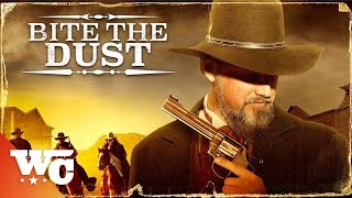 Bite The Dust | Full Movie | Western Action Drama | Russell Clay, George Nelson | Western Central