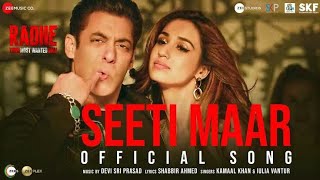 Seeti Maar"(Lyrics)" : Radhe - Your Most Wanted Bhai/Salman Khan, Disha Patani/Kamaal K, Lulia V/DSP