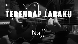 Download Lagu Terendap Laraku Naff... MP3 Gratis