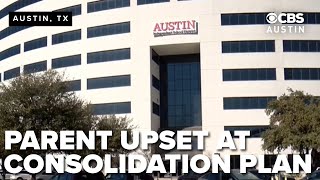 South Austin parent still upset after Austin ISD reveals revised consolidation plan