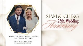 25th ANNIVERSARY | Siam and Ching